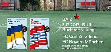 Zur Veranstaltung: "Fußballfibeln FC Carl Zeiss Jena & FC Bayern München"