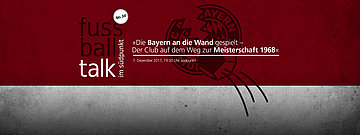 Zur Veranstaltung "Die Bayern an die Wand gespielt – Der Club auf dem Weg zur Meisterschaft 1968"