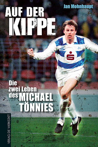 Zum Artikel: Auf der Kippe – Die zwei Leben des Michael Tönnies.