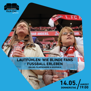 Zur Veranstaltung "LautFühlen: Wie blinde Fans Fußball erleben"