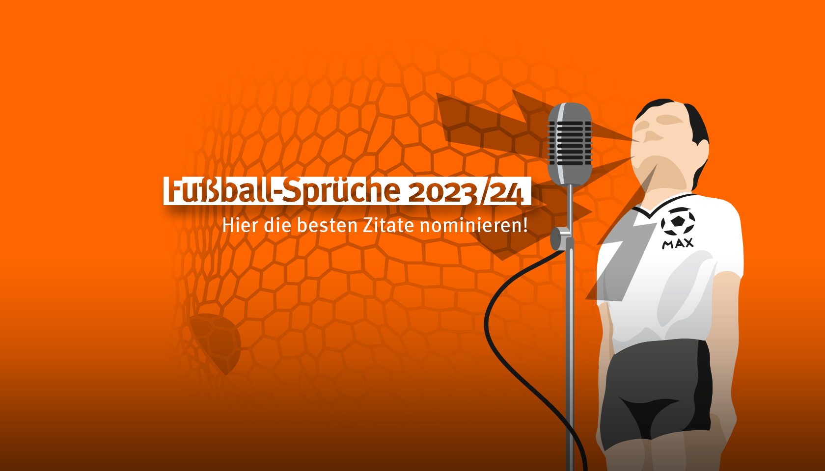Fußballspruch des Jahres 2024: Jetzt Sprüche nominieren!