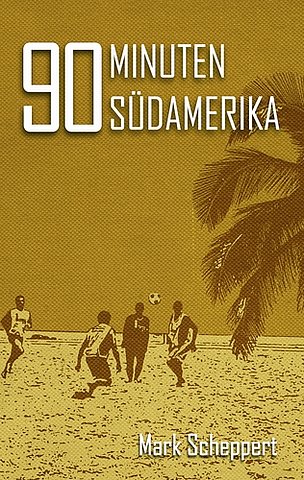 Zum Artikel: 90 Minuten Südamerika
