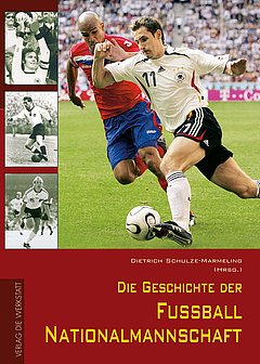 Die Geschichte der deutschen Fußball-
Nationalmannschaft