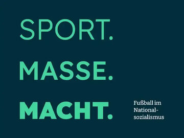 Zur Veranstaltung: "Sport. Masse. Macht."