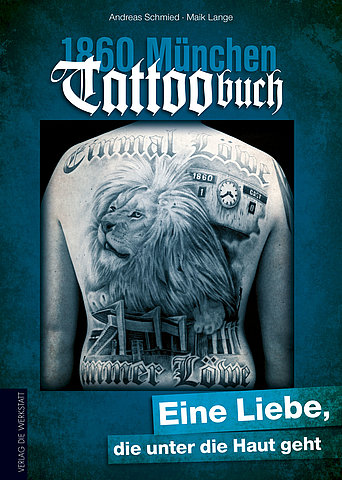 Zum Artikel: 1860 München Tattoobuch