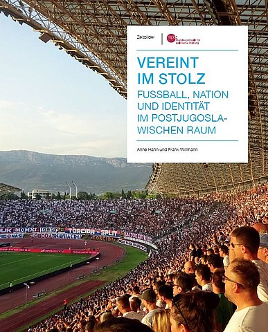 Zum Event ""Vereint im Stolz. Fußball, Nation und Identität im postjugoslawischen Raum""