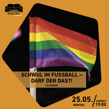 Zur Veranstaltung "Schwul im Fußball – darf der das?!"