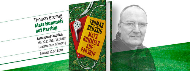 Zum Event "Thomas Brussig: "Mats Hummels auf Parship""