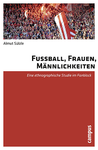Zum Artikel: Fussball, Frauen, Männlichkeiten
