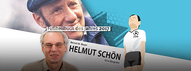 Zum Artikel "PM: Fußballbuch 2017 – Siegertitel der Saison von Bernd-M. Beyer „Helmut Schön“ "