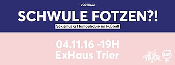 Zur Veranstaltung: ""Schwule Fotzen?!""