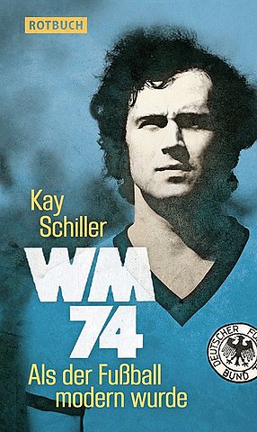 Zum Artikel: WM 74. Als der Fußball modern wurde