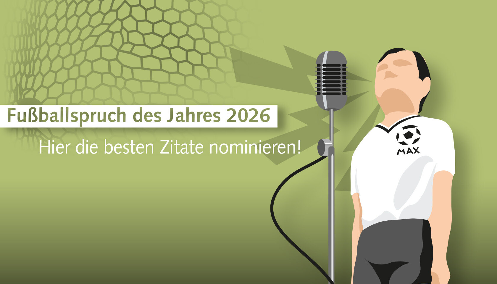 Zum Artikel: Jetzt Fußballsprüche einreichen
