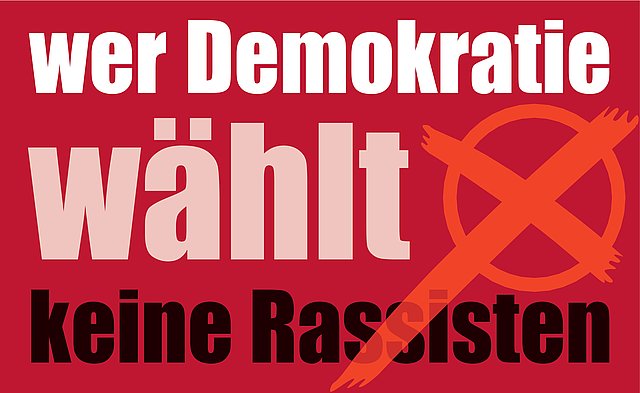 Zum Artikel: Wer Demokratie WÄHLT keine Rassisten!