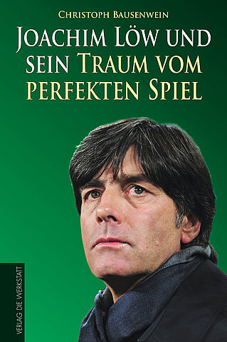 Zum Artikel: Joachim Löw und sein Traum vom perfekten Spiel