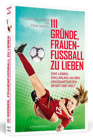 Zum Artikel: 111 Gründe, Frauenfußball zu lieben