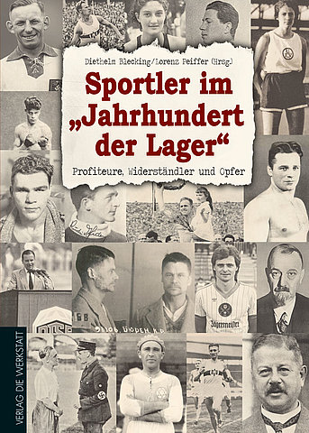 Zum Artikel: Sportler im "Jahrhundert der Lager". Profiteure, Widerständler und Opfer