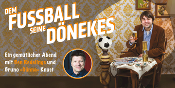 Zur Veranstaltung: "Dem Fußball seine Dönekes"