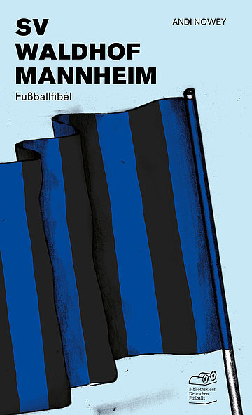 SV Waldhof Mannheim Fußballfibel