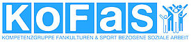   KoFaS - Kompetenzgruppe Fankulturen & Sportbezogene Soziale Arbeit