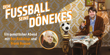 Zur Veranstaltung: "Dem Fußball seine Dönekes"