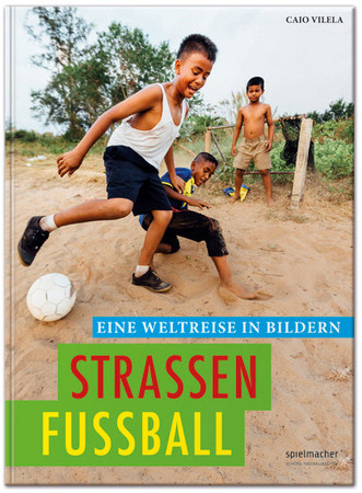 Zum Artikel: Straßenfußball. Eine Weltreise in Bildern