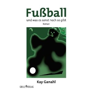 Zum Artikel: Fußball und was es sonst noch gibt