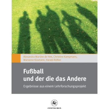 Zum Artikel: Fußball und der die das Andere