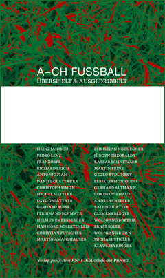 Zum Artikel: A-CH Fußball: überspielt und ausgedribbelt