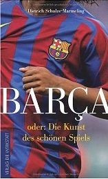 Zum Artikel: BARCA oder: Die Kunst des schönen Spiels