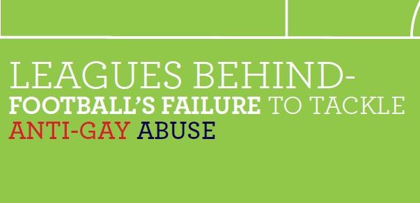 Zum Artikel: LEAGUES BEHIND - Football's Failure to tackle Anti-Gay Abuse
