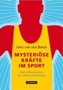 Zum Artikel: Mysteriöse Kräfte im Sport. Die Geheimnisse des Mentaltrainings