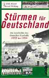 Zum Artikel: Stürmen für Deutschland. Die Geschichte des deutschen Fußballs von 1933 bis 1954