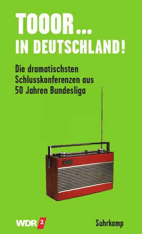 Zum Artikel: Tooor ... in Deutschland! Die dramatischsten Schlusskonferenzen aus 50 Jahren Bundesliga