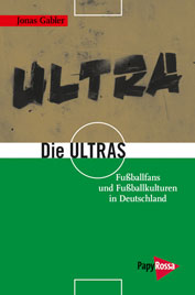 Zum Artikel: Die Ultras: Fußballfans und Fußballkulturen in Deutschland