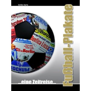 Zum Artikel: Fußball-Plakate ...eine Zeitreise...