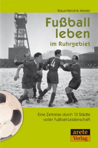 Zum Artikel: Fußball leben im Ruhrgebiet