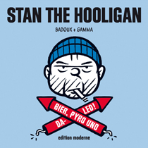 Zum Artikel: Stan the hooligan. Bier, Pyro und Daleo!