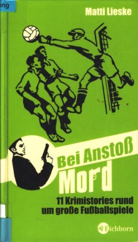 Bei Anstoß Mord