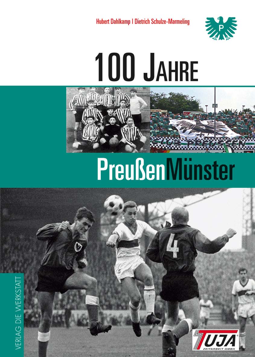 Buchcover 100 Jahre Preußen Münster -  von Dietrich Schulze-Marmeling