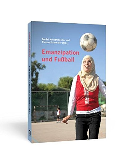 Buchcover Emanzipation und Fußball -  von Daniel Küchenmeister