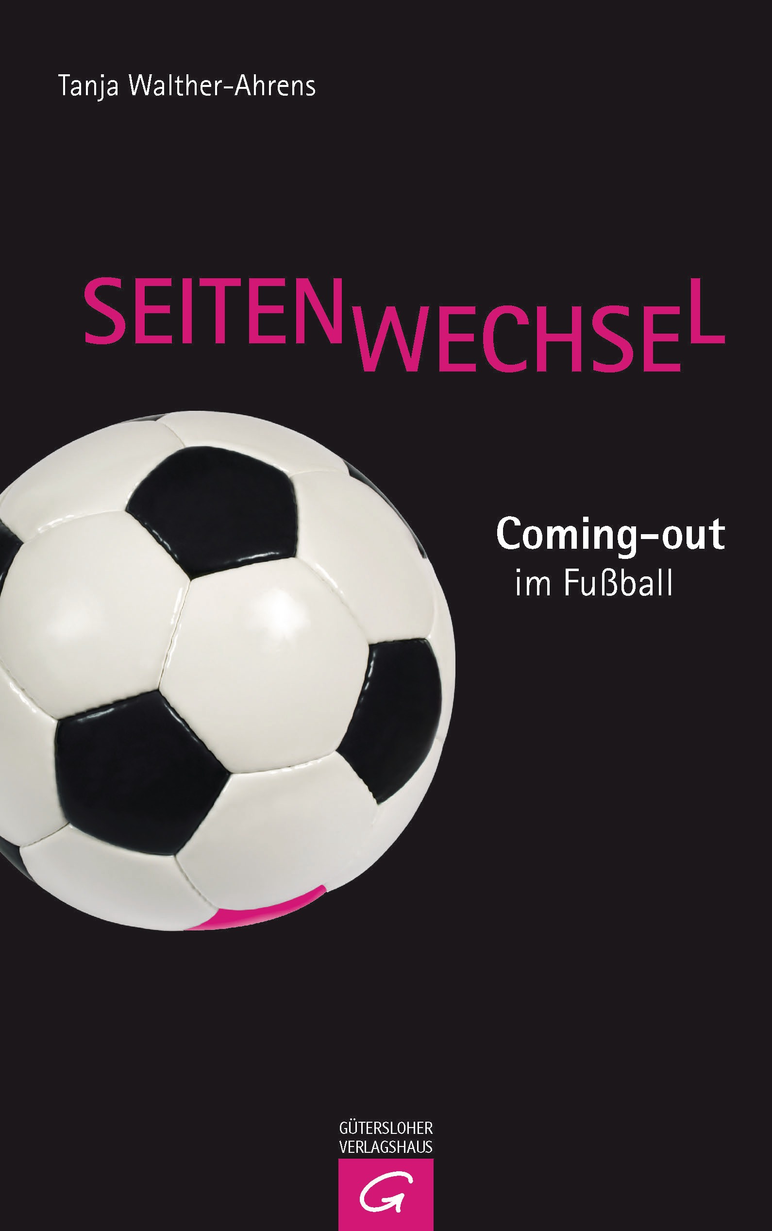 Buchcover Seitenwechsel - Coming-Out im Fußball von Tanja Walther-Ahrens