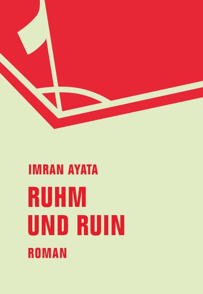 Buchcover Ruhm und Ruin -  von İmran Ayata