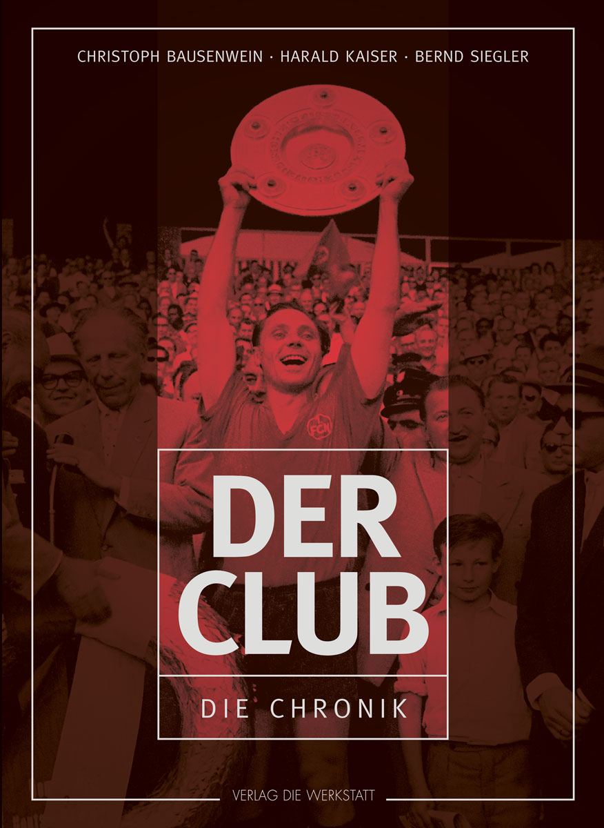 Buchcover Der Club - Die Chronik von Bernd Siegler