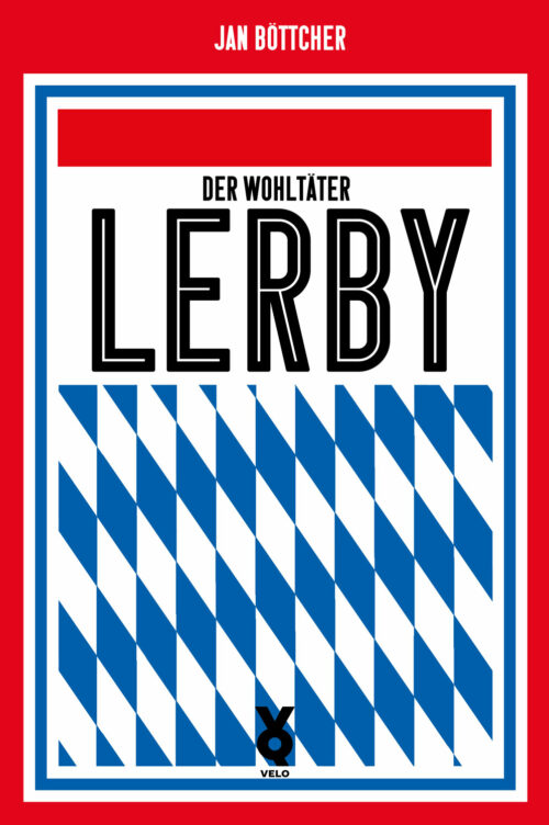 Buchcover Der Wohltäter Lerby -  von Jan Böttcher